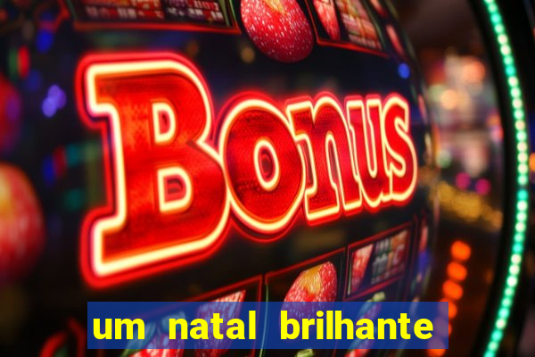 um natal brilhante download torrent